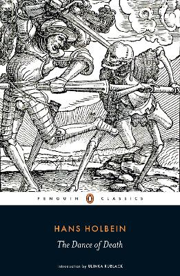 THE DANCE OF DEATH PB - HANS HOLBEIN-ULINKA RUBLACK