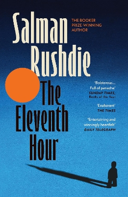 THE-ELEVENTH-HOUR-SALMAN-RUSHDIE.jpg THE ELEVENTH HOUR - SALMAN RUSHDIE