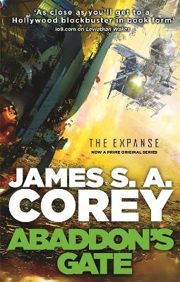 THE EXPANSE BOOK 3 : ABADDONS GATE  PB - JAMES S. A. COREY