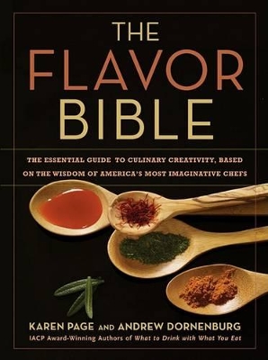 THE FLAVOR BIBLE HC - KAREN PAGE-ANDREW DORNENBURG