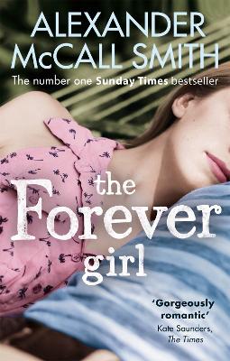 THE-FOREVER-GIRL-PB-B-FORMAT-ALEXANDER-MCCALL-SMITH.jpg THE FOREVER GIRL PB B FORMAT - ALEXANDER MCCALL SMITH