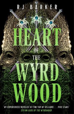 THE FORSAKEN TRILOGY BOOK 3: HEART OF THE WYRDWOOD PB - RJ B