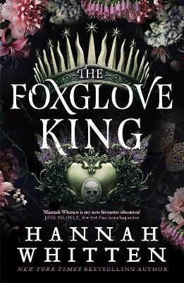THE FOXGLOVE KING : THE NUMBER ONE SUNDAY TIMES BESTSELLER H