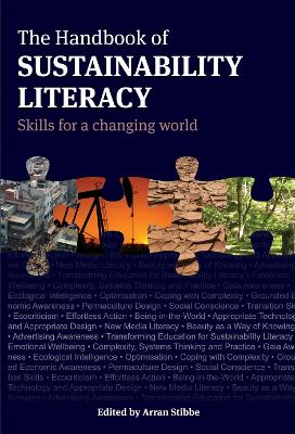THE HANDBOOK OF SUSTAINABILITY LITERACY : SKILLS FOR A CHANG