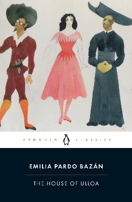 THE HOUSE OF ULLOA PB - EMILIA PARDO BAZAN-PAUL OPREY