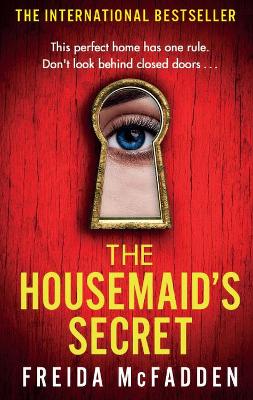 THE HOUSEMAIDS SECRET PB - FREIDA MCFADDEN