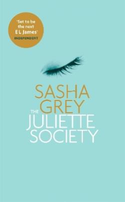 THE JULIETTE SOCIETY PB A FORMAT - SASHA GREY