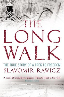 THE LONG WALK : THE TRUE STORY OF A TREK TO FREEDOM - SLAVOM