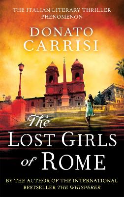 THE LOST GIRLS OF ROME PB - DONATO CARRISI