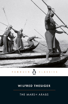 THE MARSH ARABS PB - WILFRED THESIGER-JON LEE ANDERSON