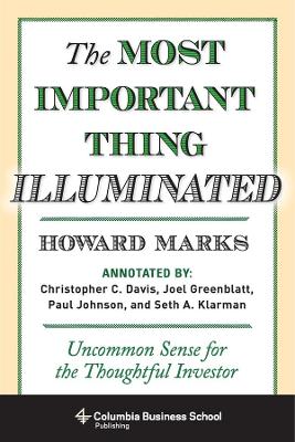 THE MOST IMPORTANT THING ILLUMINATED: UNCOMMON SENSE FOR THE