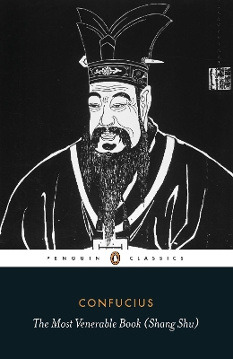 THE MOST VENERABLE BOOK (SHANG SHU) PB - CONFUCIUS-MARTIN PA