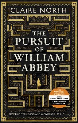 THE PURSUIT OF WILLIAM ABBEY - CLAIRE NORTH