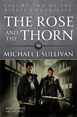 THE RIYRIA CHRONICLES : THE ROSE AND THE THORN BOOK 2 PB - M