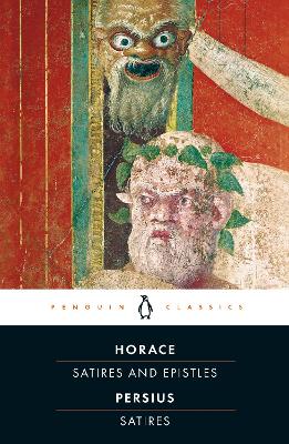 THE SATIRES OF HORACE AND PERSIUS PB - HORACE-PERSIUS-NIALL