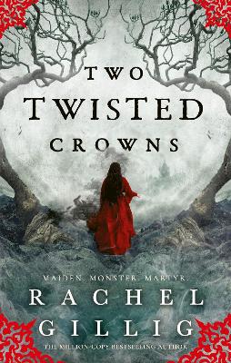 THE SHEPHERD KING 2: TWO TWISTED CROWNS - RACHEL GILLIG