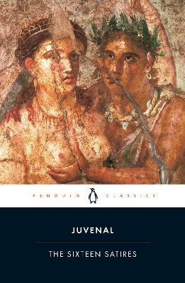 THE SIXTEEN SATIRES PB - JUVENAL-PETER GREEN-PETER GREEN-PET
