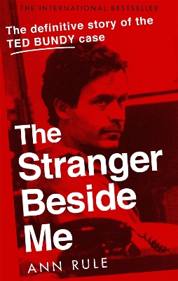 THE STRANGER BESIDE ME PB - ANN RULE