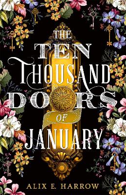 THE TEN THOUSAND DOORS OF JANUARY - ALIX E. HARROW