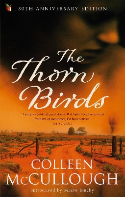 THE THORN BIRDS PB B FORMAT - COLLEEN MCCULLOUGH-MAEVE BINCH