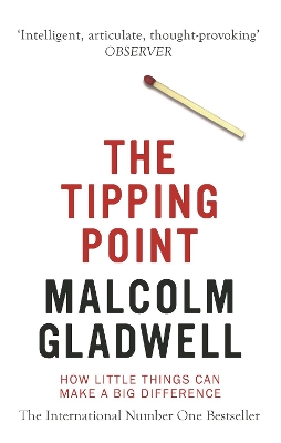 THE-TIPPING-POINT-PB-MALCOLM-GLADWELL.jpg THE TIPPING POINT PB - MALCOLM GLADWELL