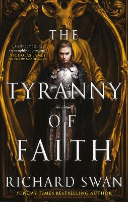 THE TYRANNY OF FAITH PB - RICHARD SWAN