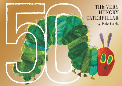 THE VERY HUNGRY CATERPILLAR 50TH ANNIVERSARY COLLECTORS EDIT