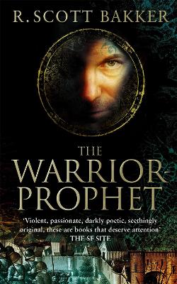 THE WARRIOR-PROPHET : BOOK 2 OF THE PRINCE OF NOTHING PB - R