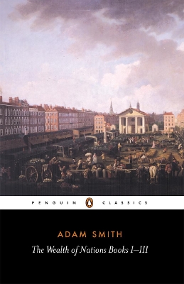 THE WEALTH OF NATIONS PB - ADAM SMITH-ANDREW SKINNER-ANDREW