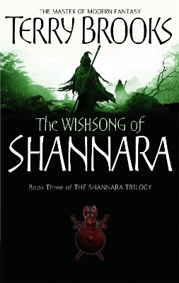 THE WISHSONG OF SHANNARA - TERRY BROOKS