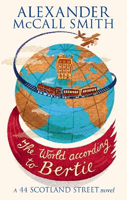 THE WORLD ACCORDING TO BERTIE PB B FORMAT - ALEXANDER MCCALL