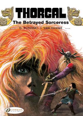 THORGAL VOL. 0: THE BETRAYED SORCERESS - JEAN VAN HAMME-GRZE