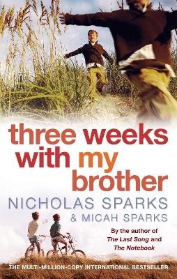 THREE WEEKS WITH MY BROTHER PB B FORMAT - NICHOLAS SPARKS-MI