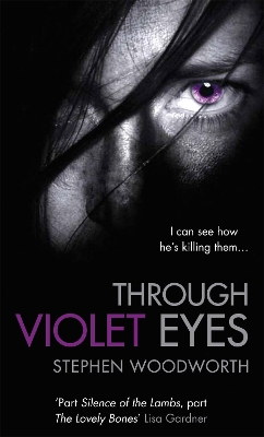 THROUGH VIOLET EYES PB A FORMAT - STEPHEN WOODWORTH