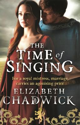 TIME OF SINGING  PB - ELIZABETH CHADWICK