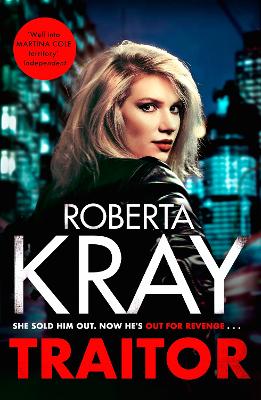 TRAITOR : THE BRAND-NEW UNPUTDOWNABLE GANGLAND THRILLER PB -