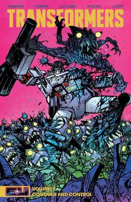 TRANSFORMERS TP VOL 04 DANIEL WARREN JOHNSON MIKE SPICER CVR