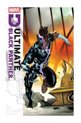 ULTIMATE BLACK PANTHER BY BRYAN HILL VOL. 4: DESTINY AND DES