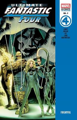 ULTIMATE FANTASTIC FOUR EPIC COLLECTION: FRIGHTFUL    PB - M