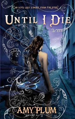 UNTIL I DIE PB B FORMAT - AMY PLUM