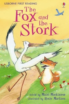 USBORNE FIRST READING 1: THE FOX AND THE STORK HC - MAIRI MA