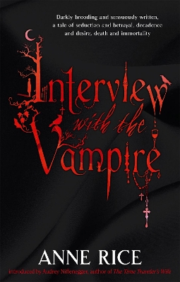 VAMPIRE CRONICLES 1: INTERVIEW WITH A VAMPIRE PB - ANNE RICE