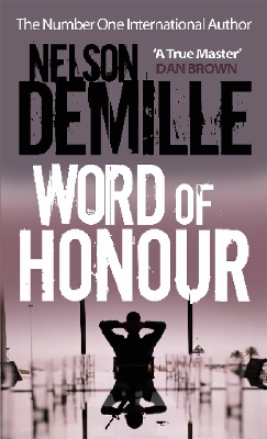 WORD OF HONOUR PB - NELSON DEMILLE