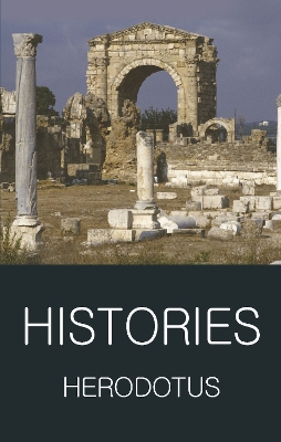 WORDSWORTH CLASSICS : HISTORIES - HERODOTUS-GEORGE RAWLINSON