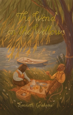WORDSWORTH CLASSICS : THE WIND IN THE WILLOWS - KENNETH GRAH