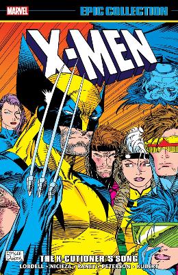X-MEN EPIC COLLECTION: THE X-CUTIONERS SONG (NEW PRINTING)