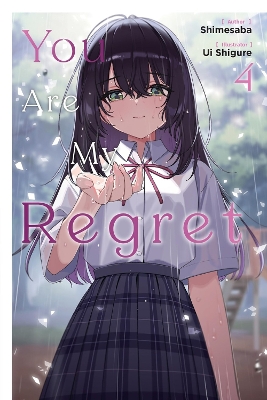 YOU-ARE-MY-REGRET-VOL.-4-TPB-UI-UI-SHIGURE.jpg YOU ARE MY REGRET VOL. 4 TPB - UI UI SHIGURE