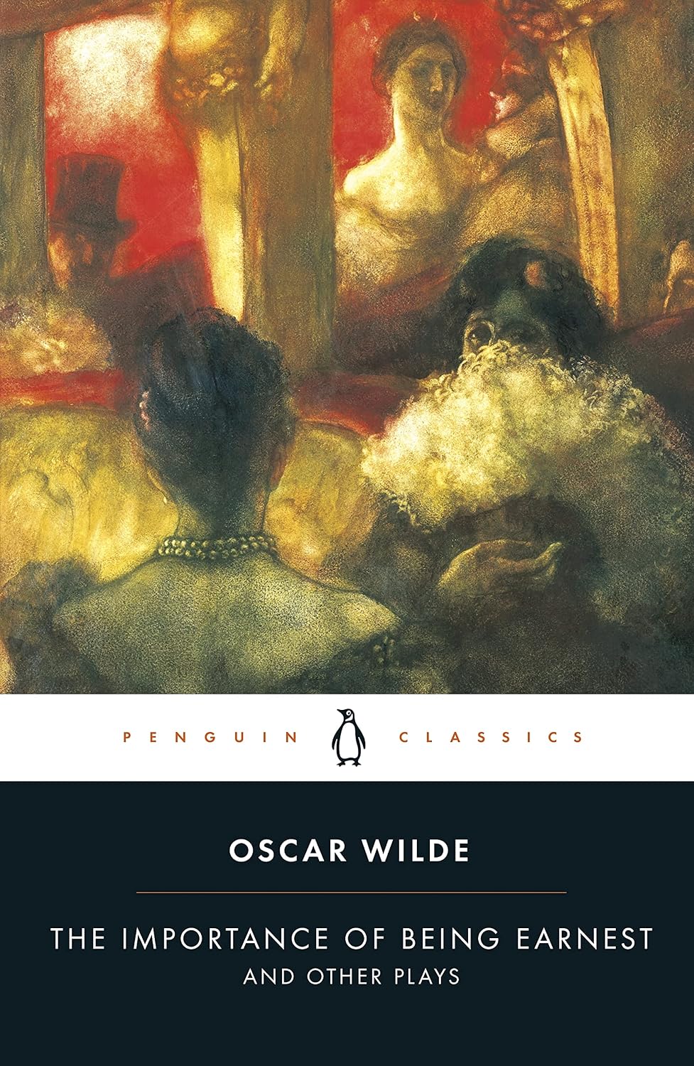 The Importance of Being Earnest and Other Plays