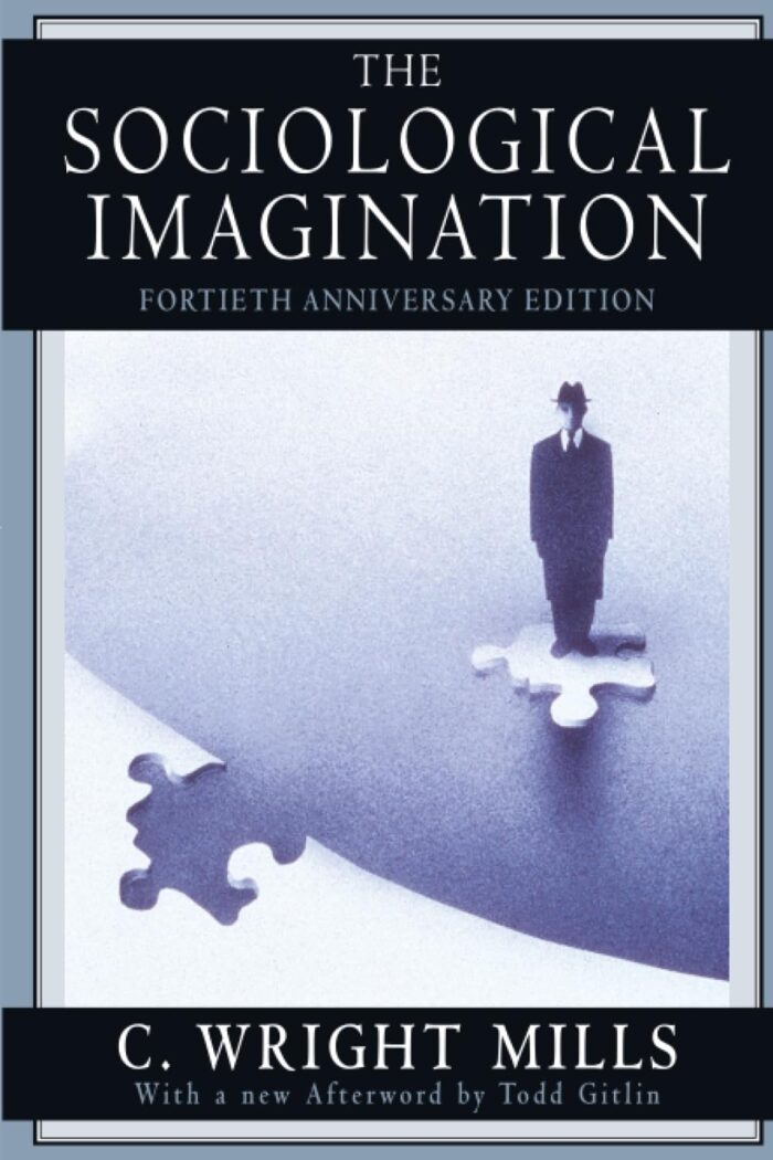 The Sociological Imagination The Sociological Imagination