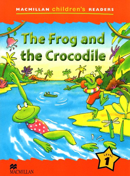 The Frog and the Crocodile + Audio Download Available Level 1